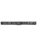 They don't know it's Racer Belt
